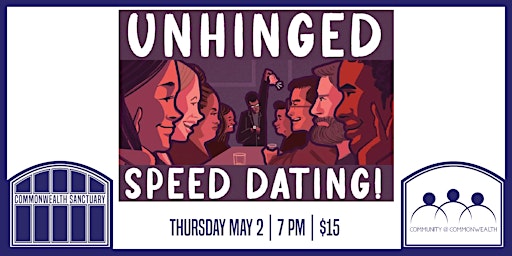 Imagem principal de Community @ Commonwealth Presents: UNHINGED SPEED DATING (Friends Edition)