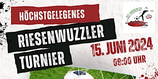 Imagem principal do evento Riesenwuzzler Turnier - SC GSM Arriach