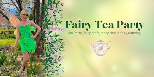 Hauptbild für Fairy Tea Party