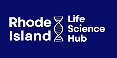 Primaire afbeelding van Rhode Island Life Science Hub Inaugural Summit