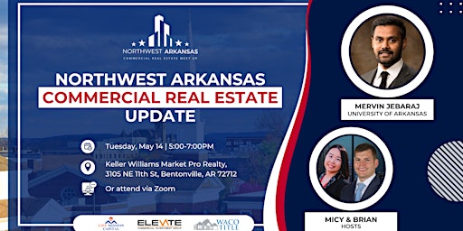 NWA CRE Meet Up: Northwest Arkansas Commercial Real Estate Update  primärbild