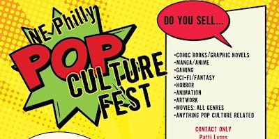 Primaire afbeelding van NE Philly Pop Culture Fest-Vendor Registration