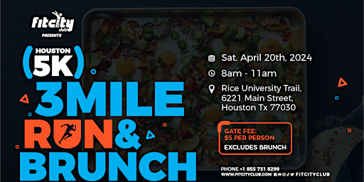 Primaire afbeelding van FitCity Presents  Houston5K ```~ A 3 Mile Fun Run & Brunch