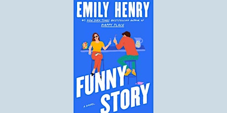 Release Party: FUNNY STORY by Emily Henry