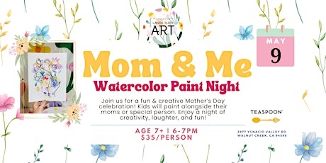 Mom & Me Paint Night | Teaspoon Walnut Creek