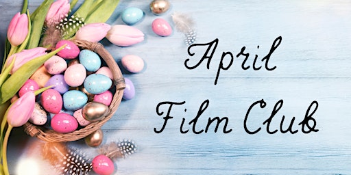 Imagem principal do evento April Film Club