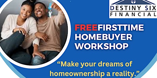 Primaire afbeelding van Free First Time Homebuyer Workshop