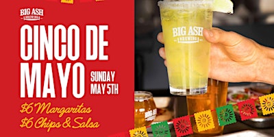 Imagem principal do evento Cinco De Mayo at Big Ash Brewing!