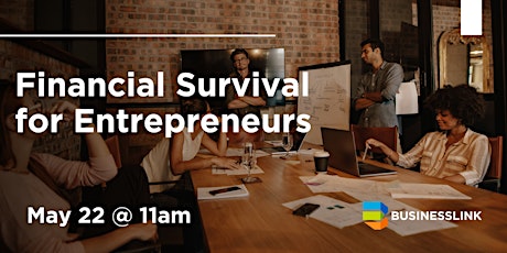 Financial Survival for Entrepreneurs primary image