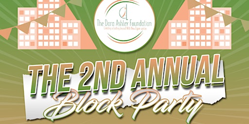 Image principale de The Dara Ashley Foundation  2nd Annual Block Party