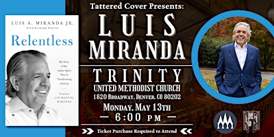 Imagem principal do evento Luis Miranda Live at Trinity UMC with Tattered Cover