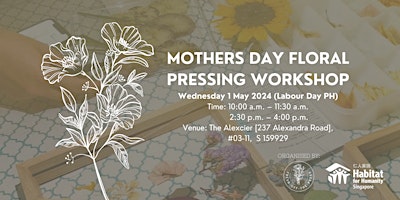 Hauptbild für Mother's Day Floral Pressing Workshop by Fresh Off The Press