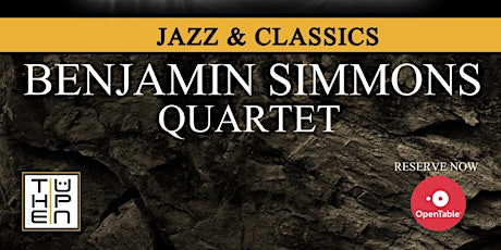 Jazz in the City Presents Benjamin Simmons Quartet primary image
