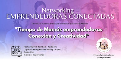 Immagine principale di "Tiempo de Mamás emprendedoras: Conexión y Creatividad" 