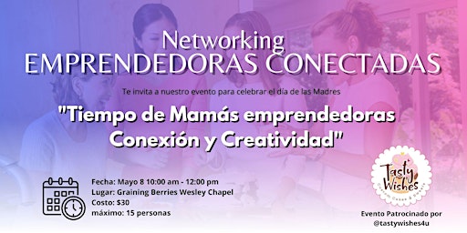 Immagine principale di "Tiempo de Mamás emprendedoras: Conexión y Creatividad" 