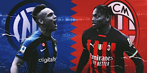 Primaire afbeelding van AC MILAN V INTER MILAN LIVE SCREENING