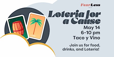 Primaire afbeelding van Loteria for a Cause at Taco y Vino