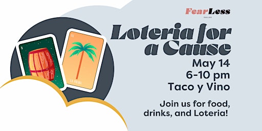 Loteria for a Cause at Taco y Vino primary image