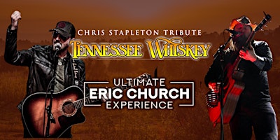 Primaire afbeelding van Tennessee Whiskey & Ultimate Eric Church Experience