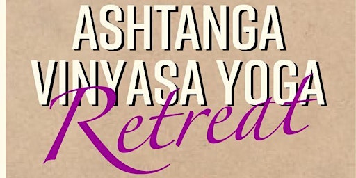 Ashtanga Vinyasa Yoga Retreat primary image