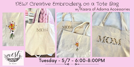 Primaire afbeelding van NEW! Creative Embroidery on a Tote Bag Workshop w/Adorna Accessories