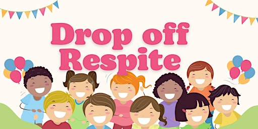 Primaire afbeelding van AFSN Kent County Drop Off Respite Event At Kids Unlimited