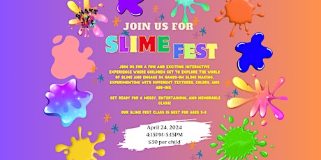 Shake it Off - Slime Fest