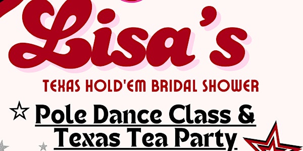 Lisa's Texas Hold'em Bridal Shower