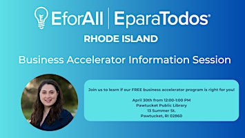 Image principale de EforAll Rhode Island Free Business Accelerator Info Session- Pawtucket