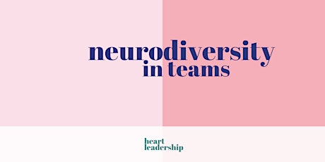 Neurodiversity in Teams Masterclass