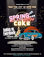 Imagen principal de Spring Cake - Dallas Vs. Everybody 6th Annual Fashion Show Give Back