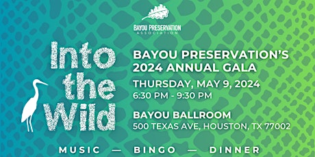 Into the Wild: Bayou Preservation Association's 2024 Annual Gala