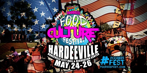 Imagem principal do evento The Hardeeville Foodees Food and Culture Festival