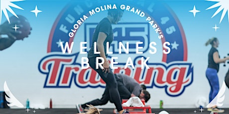 Gloria Molina Grand Park's Wellness Break: Free HIIT Class