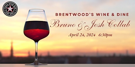 Brentwood's Wine & Dine