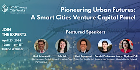 Pioneering Urban Futures: A Smart Cities Venture Capital Panel