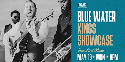 Imagem principal do evento Blue Water Kings Music Showcase!