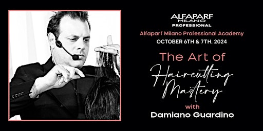 Primaire afbeelding van The Art of Haircutting Mastery with Damiano Guardino