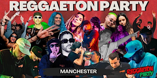 Imagem principal do evento Reggaeton Party (Manchester)
