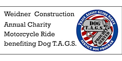 Primaire afbeelding van WCS Annual Charity Motorcycle Ride Benefiting Dog T.A.G.S.