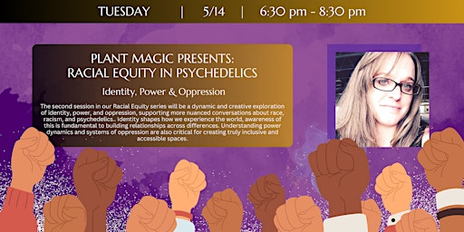 Primaire afbeelding van Plant Magic Presents: Racial Equity in Psychedelics : Session 2