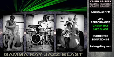 Primaire afbeelding van LIVE PERFORMANCE: GAMMA RAY JAZZ BLAST