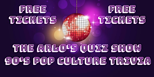 FREE Tickets Quiz Show at the Arlo primary image