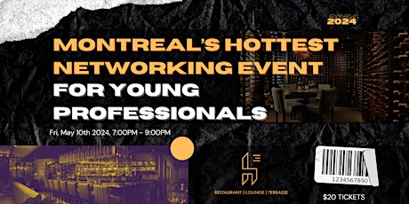 Montreal Networking Event For Professionals @ Lounge h3