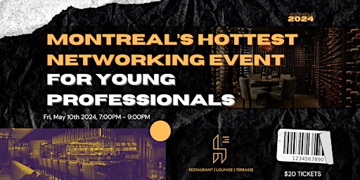 Image principale de Montreal Networking Event For Professionals @ Lounge h3