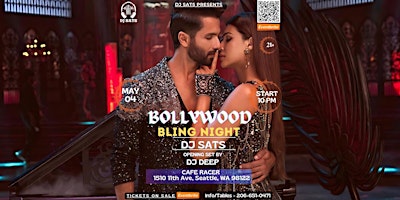 Primaire afbeelding van Bollywood Bling Night | DJ SATS | Seattle