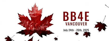 Imagem principal do evento BB4E Vancouver 2025