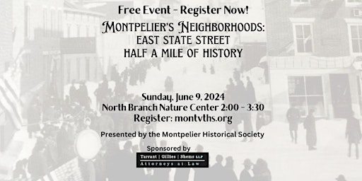 Montpelier's Neighborhoods: East State Street-- Half a Mile of History primary image
