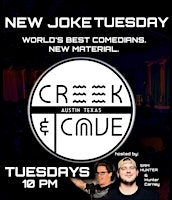 Primaire afbeelding van NEW JOKE TUESDAY @ CREEK AND CAVE