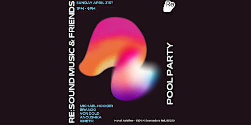 Primaire afbeelding van Re:Sound Music & Friends - Sunday Social Pool Party - Hotel Adeline